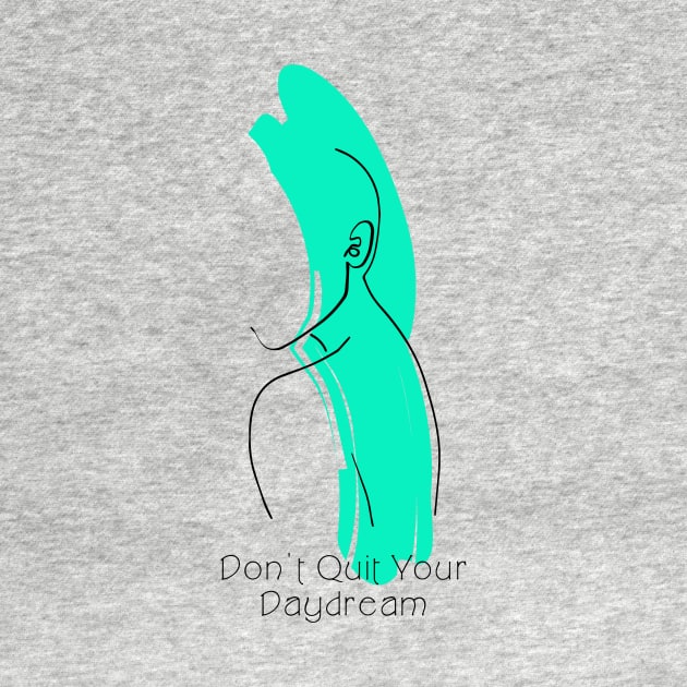 Don't Quit Your Daydream Mint Color Silhouette Art by Annalaven